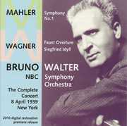 Bruno Walter Conducts the NBC Symphony Orchestra , Bruno Walter