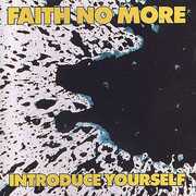 Introduce Yourself , Faith No More