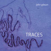 John Gibson: Traces 