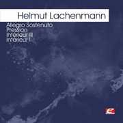 Lachenmann: Allegro Sostenuto Pression , Helmut Lachenmann