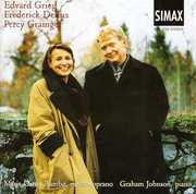 Songs By Grieg Delius & Grainger , Graham Johnson