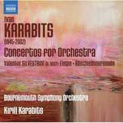 Concertos for Orchestra Nos 1-3 , Kirill Karabits