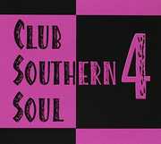 Club Southern Soul 4 / Various , Various Artists