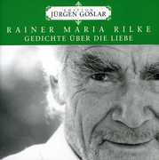 Gedichte Uber Die Liebe , Rainer Maria Rilke
