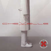This Type Of Thinking (Could Do Us In) , Chevelle