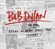 The Real Royal Albert Hall 1966 Concert , Bob Dylan