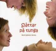 Slattar Pa Tunga , Berit Opheim Versto