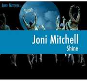 Shine , Joni Mitchell