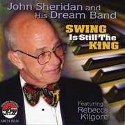 Swing Is Still the King , John Sheridan