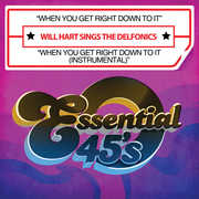 When You Get Right Down to It , Will Hart