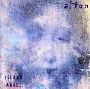 Island Angel , Altan