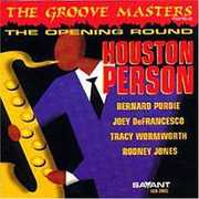 Opening Round: Groove Masters Series 1 , Houston Person