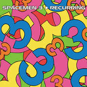 Recurring , Spacemen 3