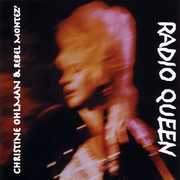 Radio Queen , Christine Ohlman