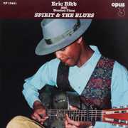 Spirit and The Blues , Eric Bibb