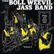 Plays One More Time, Vol. 2 , Boll Weevil Jass Band