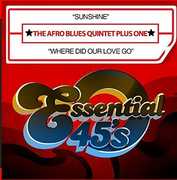 Sunshine / Where Did Our Love Go (Digital 45) , Afro Blues Quintet Plus One