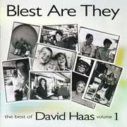 Best of David Haas Vol 1 , David Haas