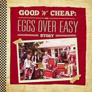 Good N Cheap: The Eggs Over Easy Story , Eggs Over Easy
