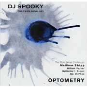Optometry , DJ Spooky