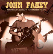 Record Plant Sausalito Ca September 9th 1973 , John Fahey