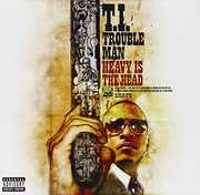 Trouble Man: Heavy Is the Head (Best Buy) , T.I.