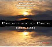 Dromte Mig en Drom / Danske Saenge , Michala Petri