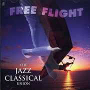 Jazz: Classical Union , Free Flight