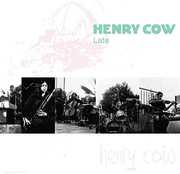 VOL.9: LATE , Henry Cow