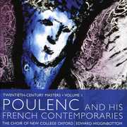 Poulenc & His Contemporaries , Edward Higginbottom