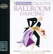 Ballroom Dancing: The Essential Collection 