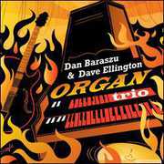 Organ Trio , Dan Baraszu
