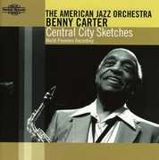 Central City Sketches , Benny Carter