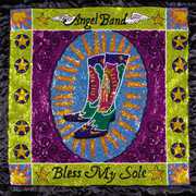 Bless My Sole , Angel Band