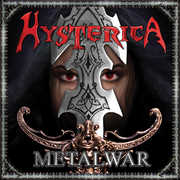 Metalwar , Hysterica