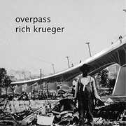 Overpass , Rich Krueger