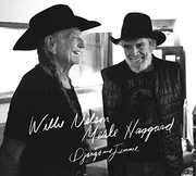 Django & Jimmie , Willie Nelson and Merle Haggard