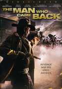 The Man Who Came Back , Eric Braeden