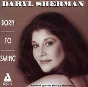 Born to Swing , Daryl Sherman