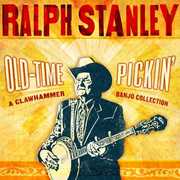 Old-Time Pickin: A Pickin: A Clawhammer Banjo Collection , Ralph Stanley