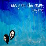 Lucy Gray , Envy on the Coast