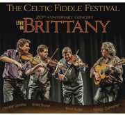 Live in Brittany , Celtic Fiddle Festival