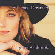 All Good Dreamers , Daphne Ashbrook