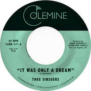 It Was Only A Dream , Thee Sinseers