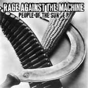 People of Sun , Rage Against the Machine