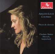 Pieces de Clavecin , Charlotte Mattax Moersch