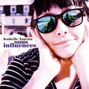Sous Influences , Isabelle Antena