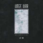 Deadweight , Wage War