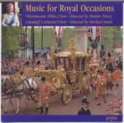 Music for Royal Occasions , Llandaff Cathedral Choir
