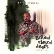 Behind Closed Doors, Vol. 1 , Peter Erskine